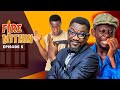 FIRE WITHIN 🔥| Episode 5 ft AGYA KOO, OTOO, CONFION, BEDIIDE, GYNEL, AKOSUA, STUNNA, UNCLE FII, MOC