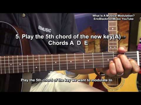 What Is A Musical Modulation? How To Modulate A Key On Guitar Lesson @EricBlackmonGuitar