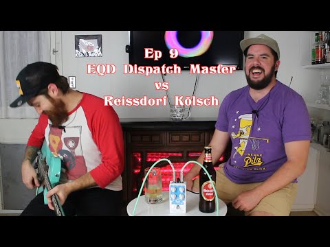 Electric PilzNerdz Ep 9 - EarthQuaker Devices Dispatch Master vs Reissdorf Kölsch