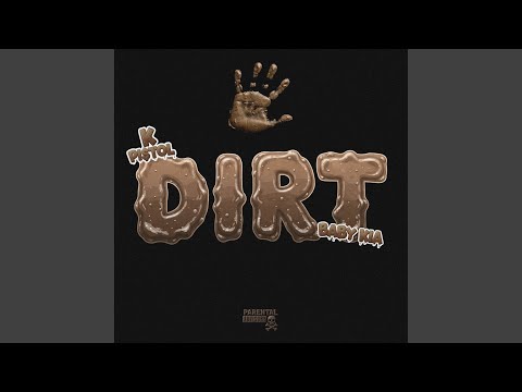DIRT (Remix)