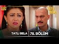 Tatlı Bela Hint Dizisi 78 Bölüm Kanal7