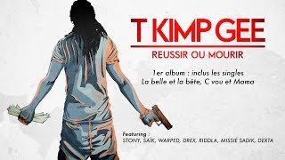 T KIMP GEE - Jé Aw [Audio Officiel 2017]