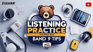 The Spirit Bear IELTS listening practice