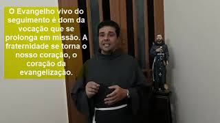 [Gotas de Franciscanismo – Espiritualidade Franciscana]