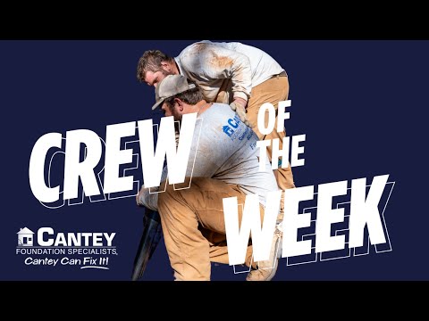 Cantey Crew of the Week feat. Sixto & Crew