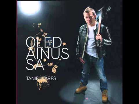 Taniel Vares - Oled ainus sa