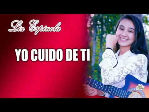 Liz Espinola Yo Cuido De Ti