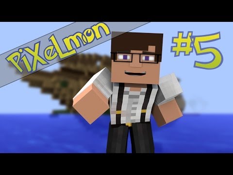 PixelLeague Pixelmon! || Ships and Capturing! - Episode 5