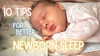 Get Your Newborn to Sleep Longer with these 10 Tips | Newborn Sleep: What you Need to Know