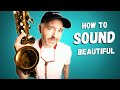 Do These 8 Things For A Beautiful Saxophone Sound