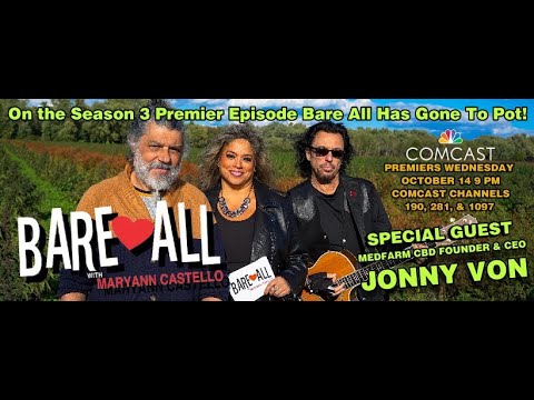 Bare♥All with Maryann Castello Season 3 Premiere - Jonny Von