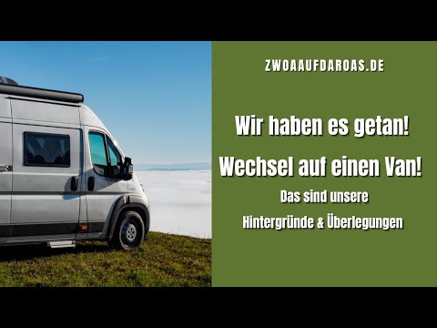 zwoaaufdaroas.de - 11.08.21 - Wir haben es getan - wir haben einen Van bestellt - Wieso?