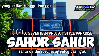 Download lagu DJ SAHUR ON THE ROAD TERBARU BASS NGUK NGUK STYLE PARADISE VIRAL DI TIK TOK 2024 mp3 Download lagu DJ SAHUR ON THE ROAD TERBARU BASS NGUK NGUK STYLE PARADISE VIRAL DI TIK TOK 2024 mp3