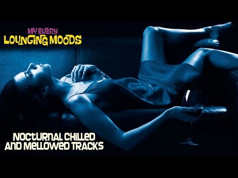 Top Lounge Chillout Music -50 Best Relaxing Songs - 4 h. non stop