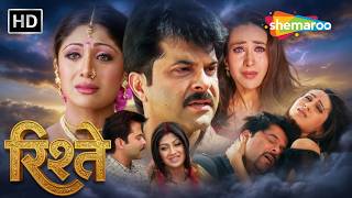Download lagu Rishtey (2002) Full Movie HD | Anil Kapoor, Karisma Kapoor, Shilpa Shetty | Bollywood Classic Movie mp3
