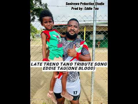 Tribute song for Late Treno Tano 