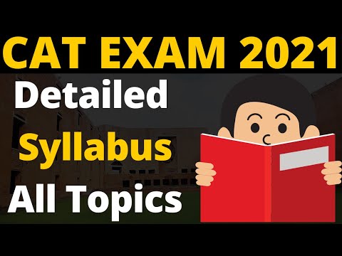 CAT Exam 2021 Syllabus | All Topics Discussed