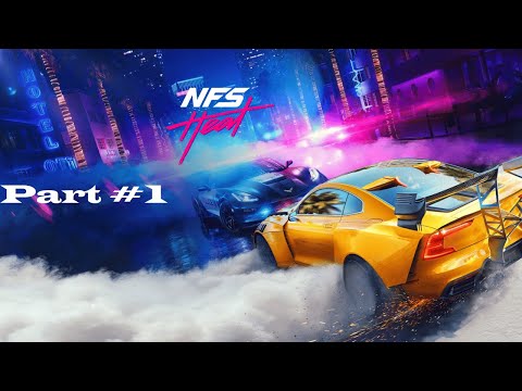 NEED FOR SPEED HEAT Walkthrough Gameplay Part 1 - Make a Name (NFS HEAT)