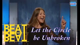 Let the Circle be Unbroken - Claudia Scott (Beat for Beat)