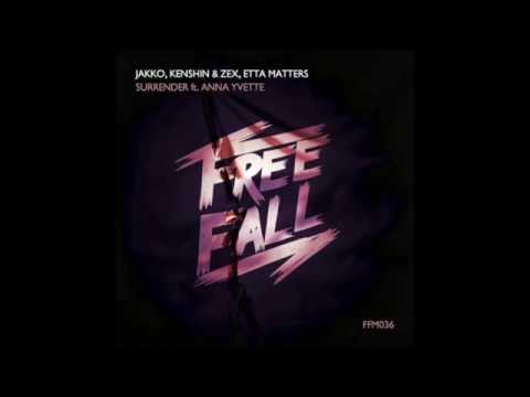 Surrender feat. Anna Yvette (Jakko, Kenshin & Zex, Etta Matters) Extended Mix