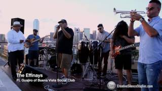 The Effinays &  Guajiro of Buena Vista Social Club @ Social Latino Summer Mixer