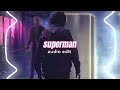 superman - (instrumental) 「eminem 」| edit audio