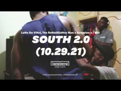 •LuNo Da ViNci, The ReNaiSSaNce Man• & Boeyylee - South 2.0 (ft. I Will)