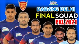 Pro Kabaddi Season 8 Dabang Delhi Full Squad  Pro 