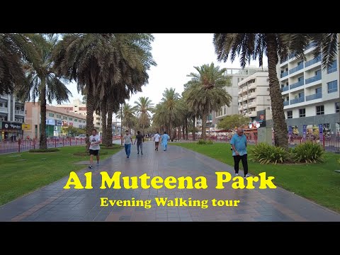 Al Muteena Park to Hor Al Anz | Deira Dubai Evening Walking Tour | 16 July 2023