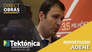 Entrevista Eng.Rui Fragoso - ADENE - Tektónica 2016 