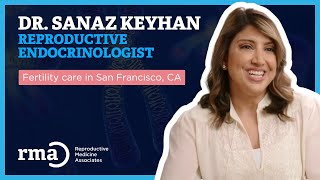 Meet Dr. Sanas K. Han | IVF & Infertility Specialist at RMA San Francisco Fertility Clinic