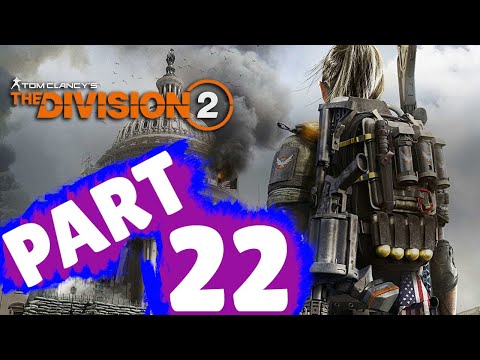 THE DIVISION 2 Walkthrough Part 22 "SHD Tech Beacon"