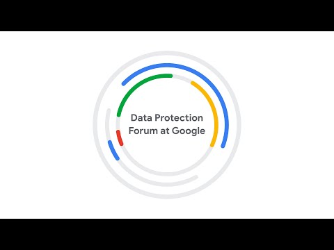 Data Protection Forum at Google EMEA | 2025 April