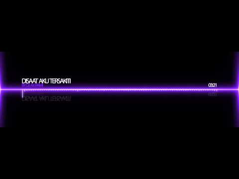 DJ AX PAMI - DISAAT AKU TERSAKITI HARDMIX