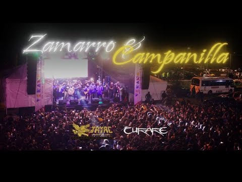 Zamarro y Campanilla (En Vivo) - JAYAC & CURARE