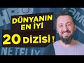 DÜNYA'NIN EN İYİ 20 DİZİSİ