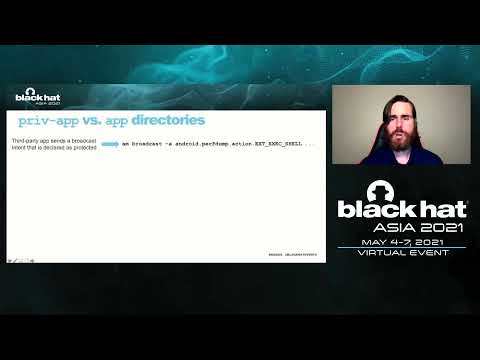 Unprotected Broadcasts in Android 9 and 10 Black Hat - Asia - Singapore - 2021