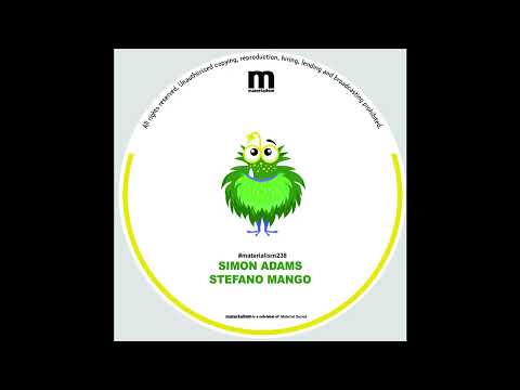 Simon Adams Stefano Mango - Strange days (MATERIALISM238)