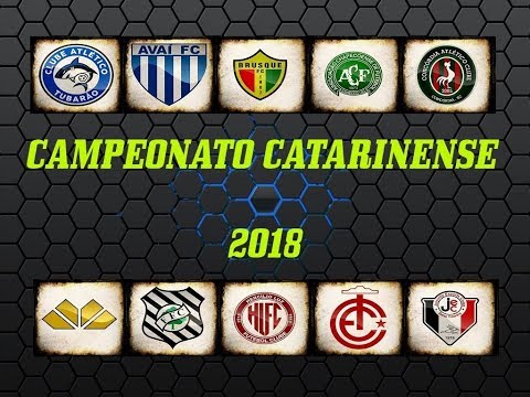 CAMPEONATO CATARINENSE 2018 ➜ (TIMES)