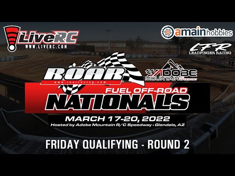 2022 ROAR Nitro Off-Road Nationals - Friday Qualifying (Round 2)