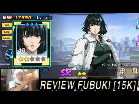 REVIEW FUBUKI [HERO SR 15RIBU] BEST AOE DAMAGER KW TATSUMAKI - ONE PUNCH MAN: The Strongest