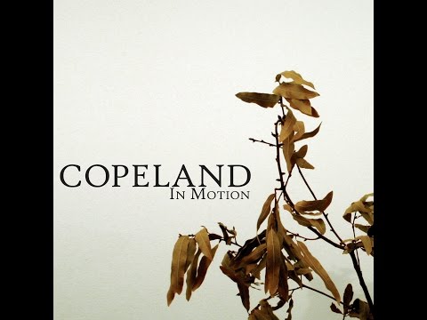 Copeland - In Motion (2005 Full Album)