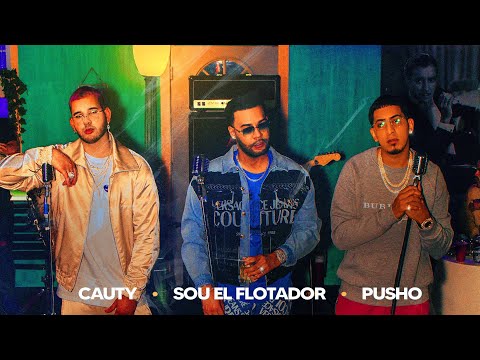 Sou el Flotador x Cauty x Pusho - Callejera (Video Oficial)