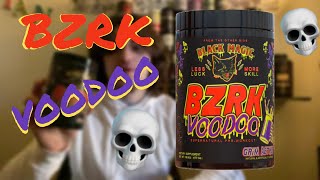 Black Magic BZRK VOODOO | Pre-Workout Review | Mood Elevating