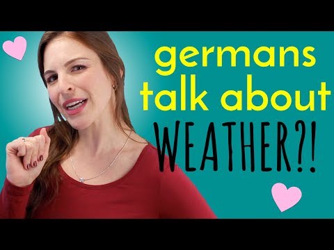 Germans LOVE Talking About THE WEATHER??