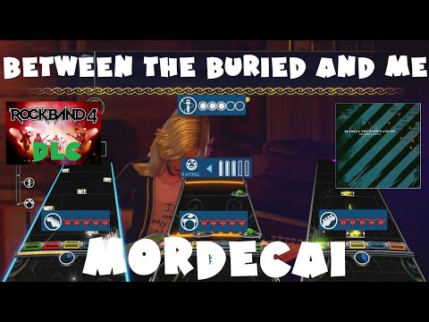 Between the Buried and Me - Mordecai - Rock Band 4 DLC Expert Full Band (March 12th, 2020)