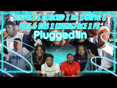 AMERICANS REACT TO Suspect X DoRoad X R6 X #A92 X Pete & Bas X Kwengface X PS -Plugged In
