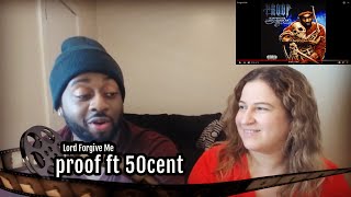 proof ft 50cent - Lord Forgive Me