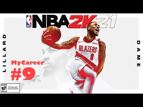 MyCareer NBA 2K21 Ep 9