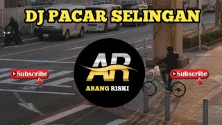 Download lagu DJ PACAR SELINGAN ||DJ VIRAL TERBARU mp3